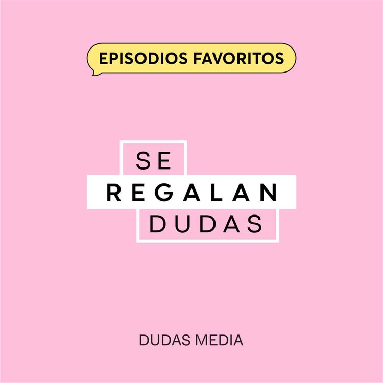 cover art for Episodios favoritos: 268. Reconocer quién realmente soy y lo que quiero | Gabriela Quinzaños