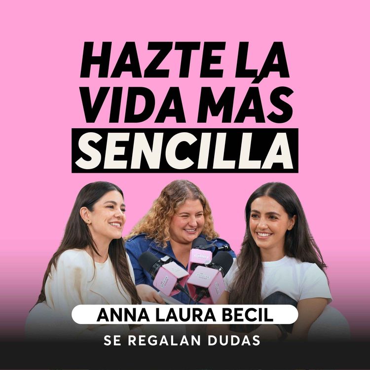 cover art for Cómo ser una persona productiva sin agotarte | Anna Becil | Episodio 664