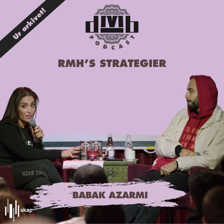 cover art for BABAK AZARMI - Om RMH’s strategier som gett framgången.