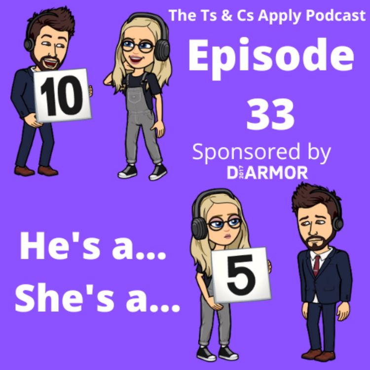 cover art for Episode 33: He's a/ She's a...