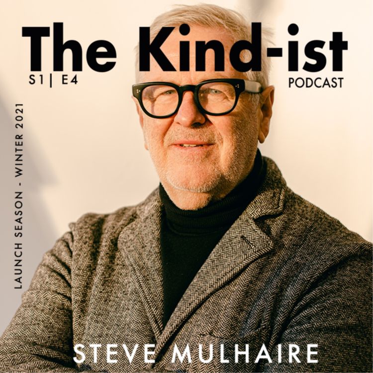 cover art for E4: Steve Mulhair: How To Live Life To The Max 