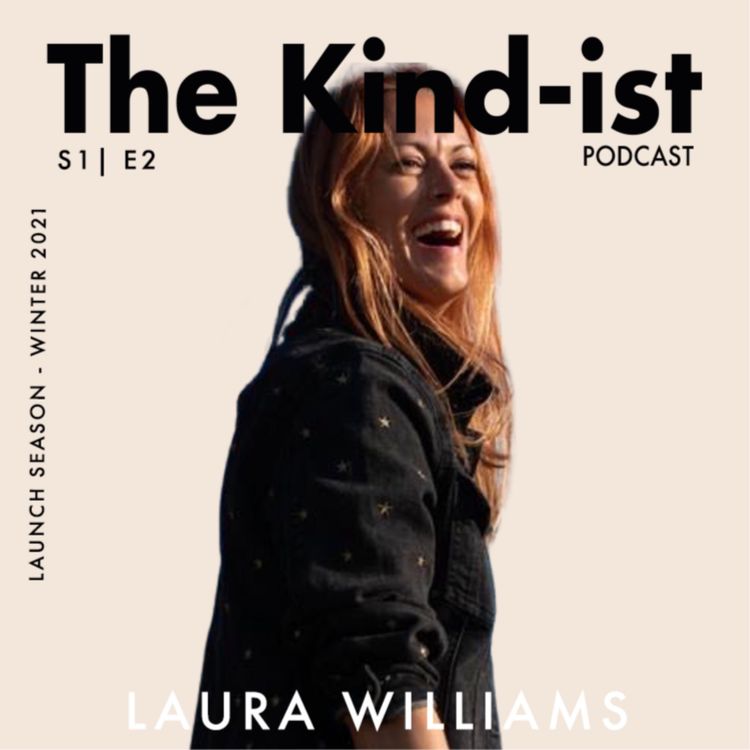 cover art for E2: Laura Williams: How To Follow The Path Of Least Resistance.