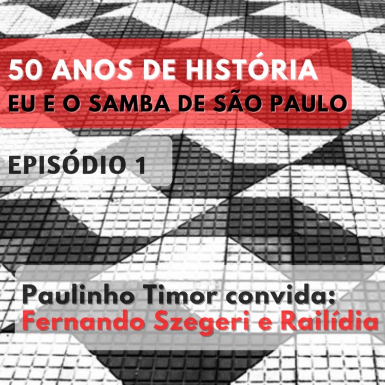 cover art for Episódio 1 - Fernando Szegeri e Railídia
