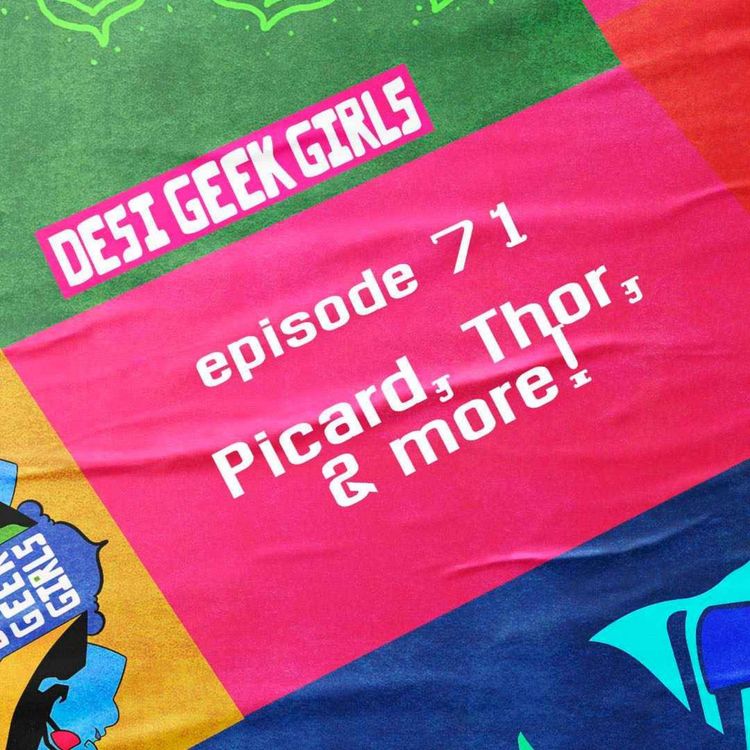 cover art for Star Trek: Picard (Season 2, episodes 6 - 8), Thor: Love & Thunder, The Batman, and more!