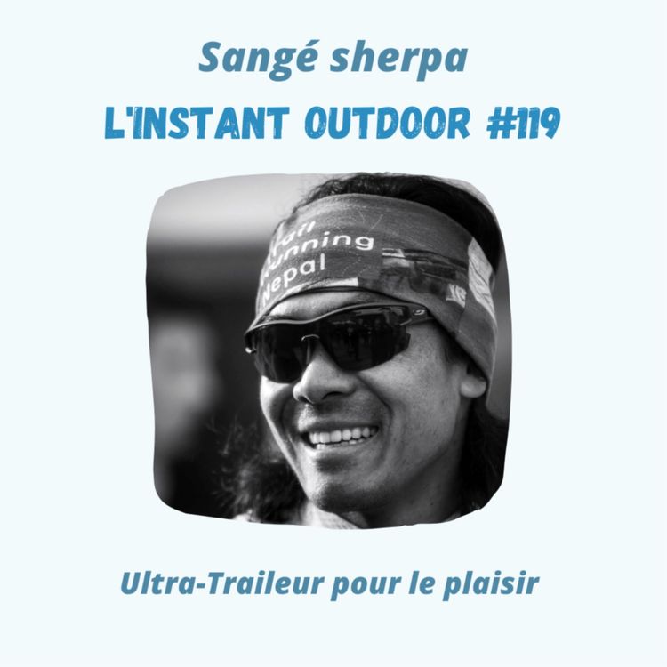 cover art for Sangé Sherpa - Ultra-Traileur pour le plaisir