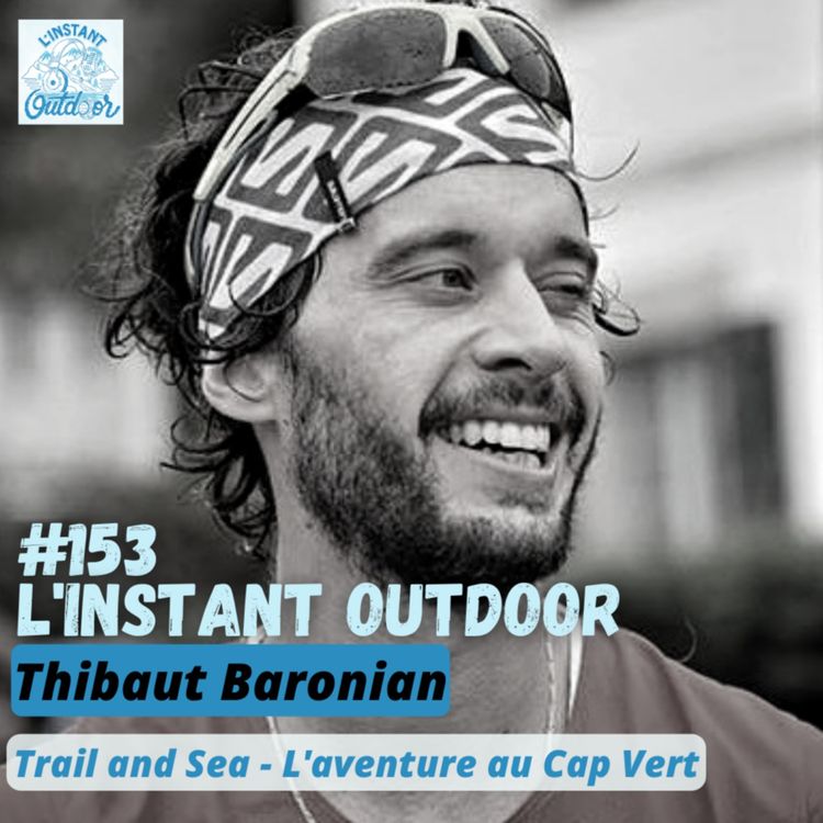 cover art for Thibaut Baronian - Trail And Sea : L'aventure au Cap Vert