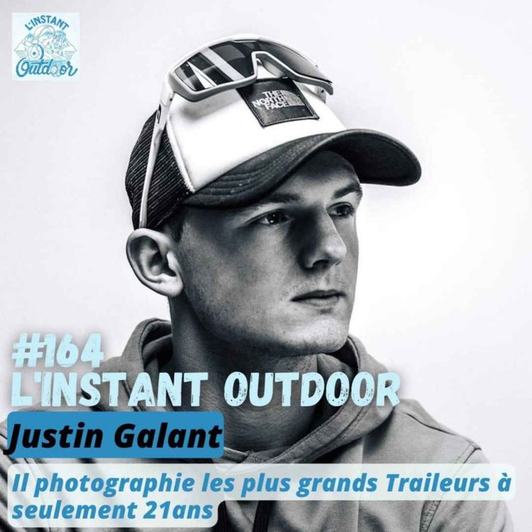 cover art for Justin Galant - Il photographie les plus grands Traileurs à seulement 21ans