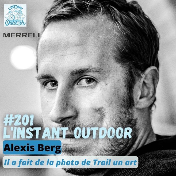 cover art for Alexis Berg - Il a fait de la photo de Trail un art