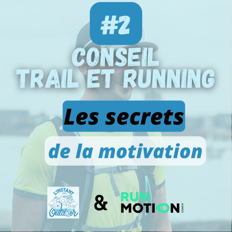 cover art for |CONSEIL #2] Les secrets de la motivation