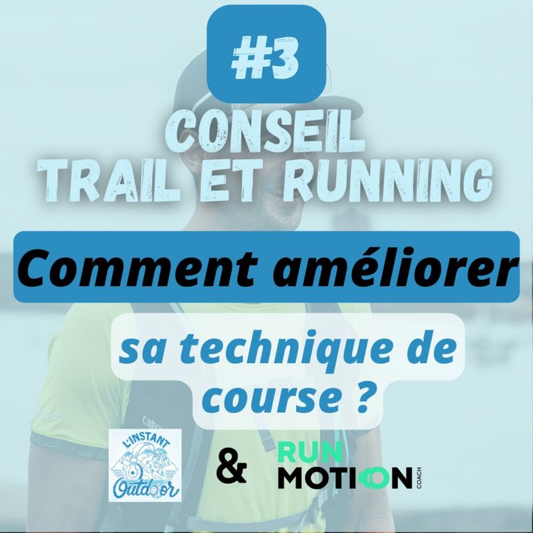 cover art for |CONSEIL #3] Comment améliorer sa technique de course ?