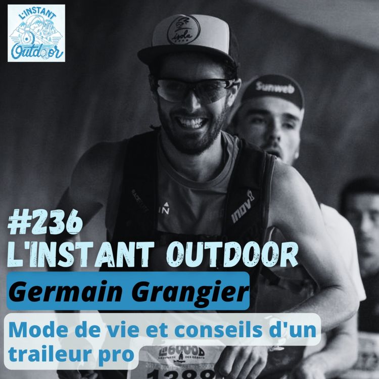 cover art for Germain Grangier - Mode de vie et conseils d'un traileur pro 