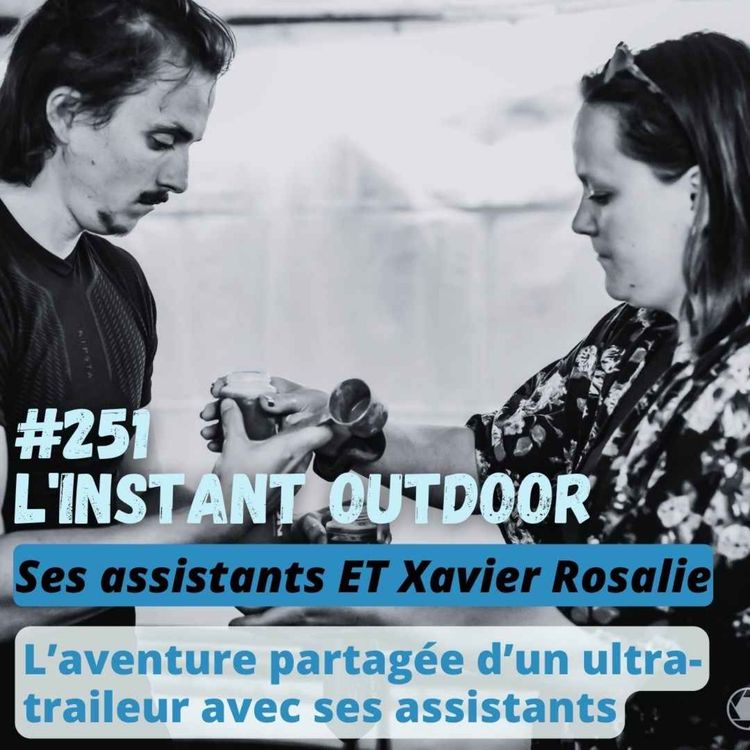 cover art for L'aventure partagée d'un ultra traileur avec ses assistants