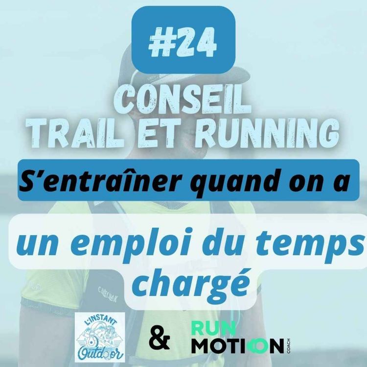 cover art for [CONSEIL #24] S’entraîner quand on a un emploi du temps chargé