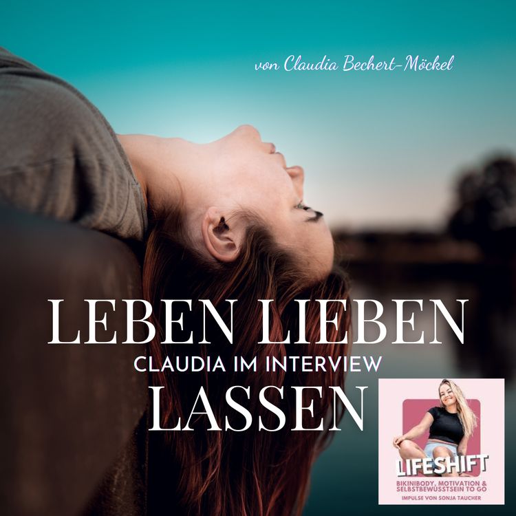 cover art for Erfüllende Beziehungen leben- zu Gast im LIFESHIFT-Podcast von Sonja Taucher