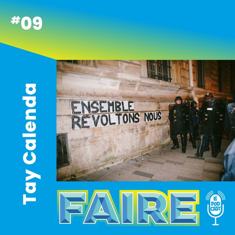 cover art for #9 - Tay Calenda : faire une expo photo