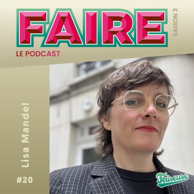 cover art for #20 - Lisa Mandel : Faire la maison d'édition indépendante Exemplaire