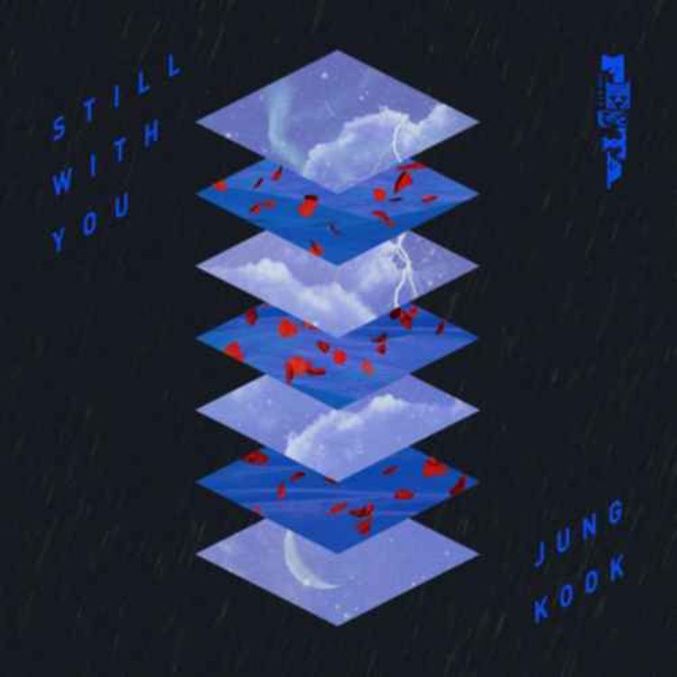 cover art for Still with you - Jeon Jungkook