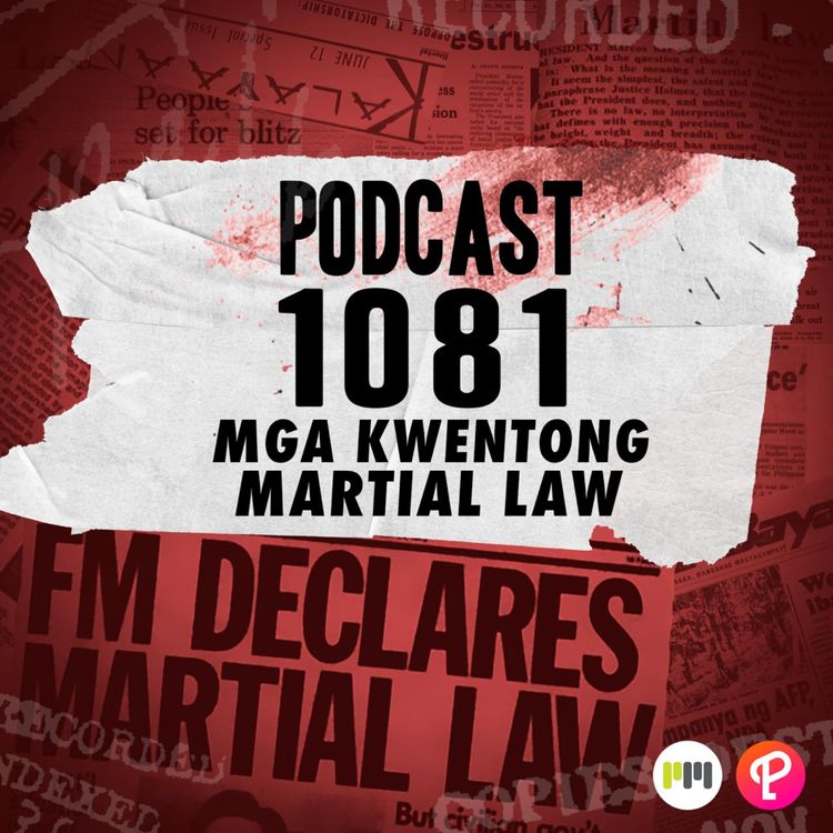 cover art for Kwentong Martial Law with Neil Daza