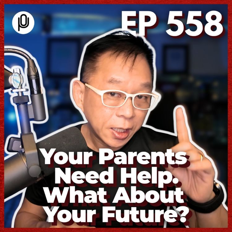 cover art for Ep. 558: Are You Your Parents’ Retirement Plan?