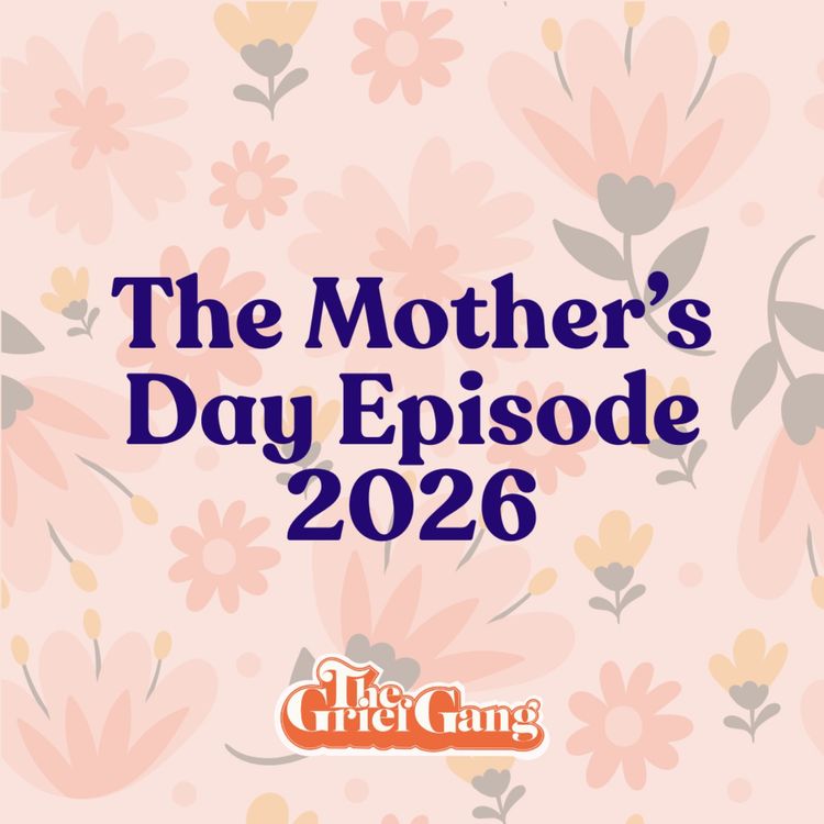 cover art for The Mother's Day Episode 2026