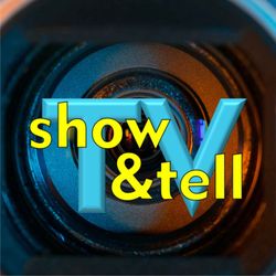 cover art for TV Show and Tell