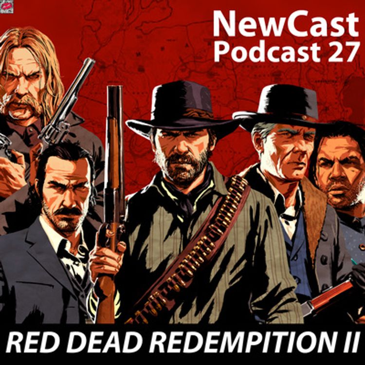 cover art for NewCast - #027 - Red Dead Redempition e o Faroeste dos Games!!!