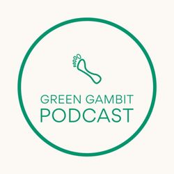 cover art for Green Gambit Podcast