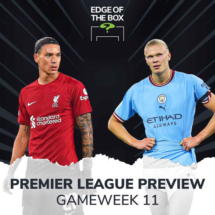 cover art for Premier League Preview – Gameweek 11 | Liverpool vs Man City | Aston Villa vs Chelsea