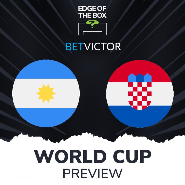 cover art for World Cup Preview - Argentina vs Croatia | France v Morocco