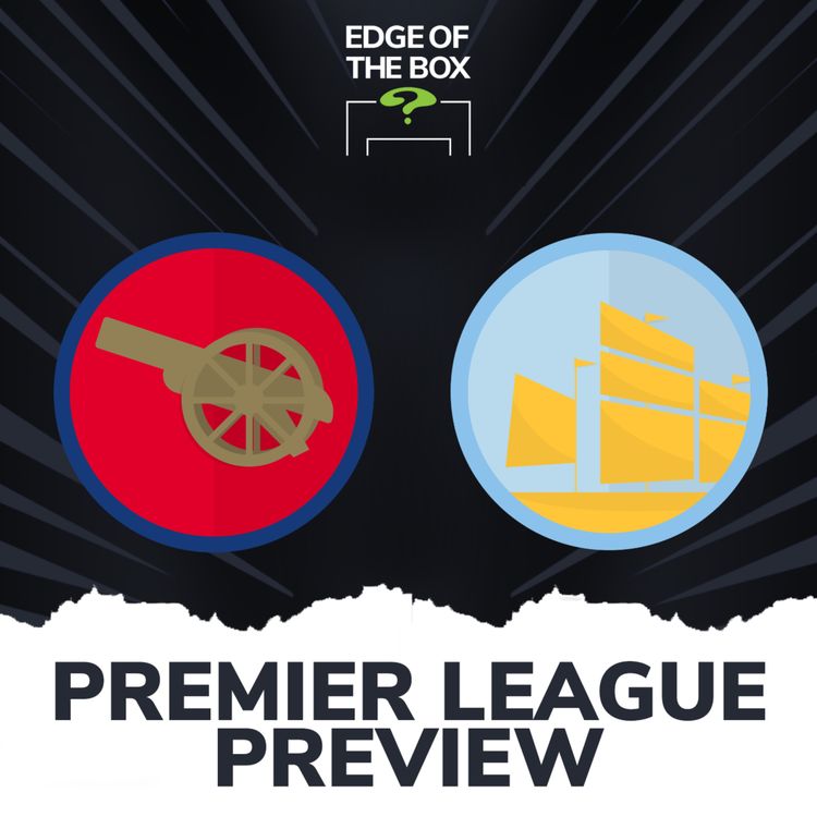 cover art for Premier League Preview - Gameweek 24 | Arsenal vs Man City | Tottenham vs West Ham