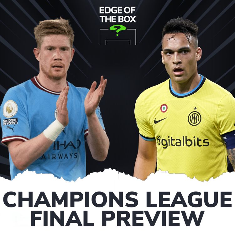cover art for Champions League Final Match Preview | Man City vs Inter