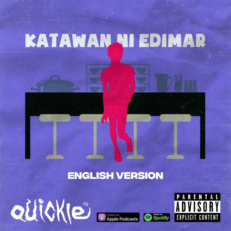 cover art for S4E7 Katawan Ni Edimar (English Version)