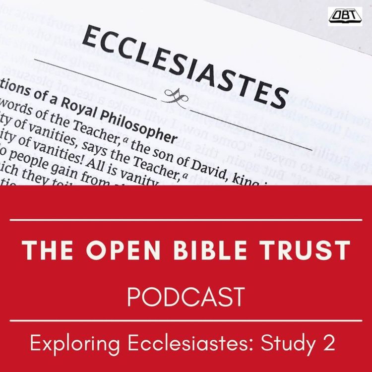 cover art for Exploring Ecclesiastes – The Purpose of Ecclesiastes and “What is Good?”