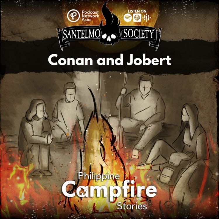cover art for Episode 58- SS22 True Horror Stories (Conan and Jobert)