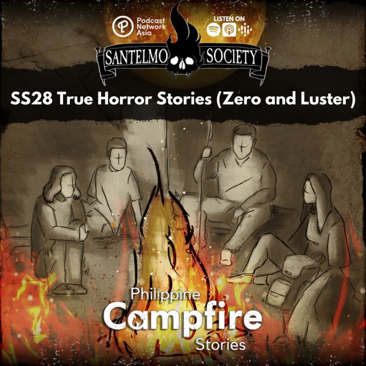 cover art for Episode 73- SS28 True Horror Stories (Zero and Luster)