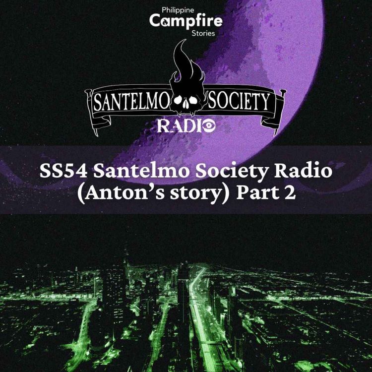 cover art for EPISODE 129- SS54 True Horror Stories (Anton's Story) Part 2