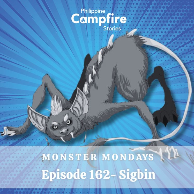 cover art for Episode 162 Monster Mondays- Sigbin (Tagalog)