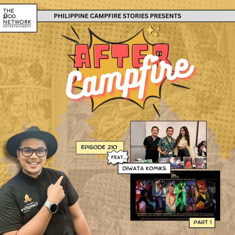 cover art for Episode 210 After Campfire feat Diwata Komiks Part 1