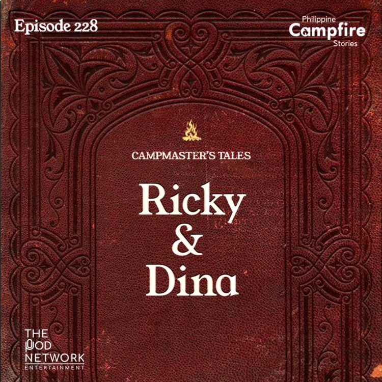 cover art for  Episode 228 Campmaster’s Tales (Ricky and Dina)