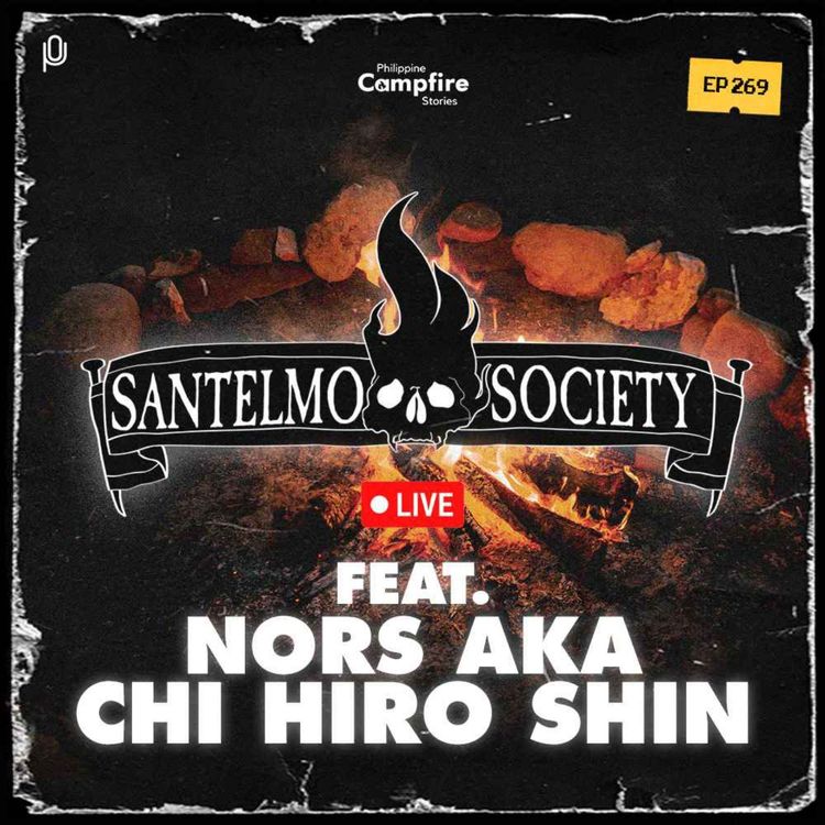 cover art for Episode 269: Santelmo Society Live (feat Nors aka Chi Hiro Shin)