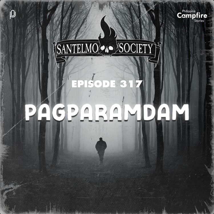cover art for Ep 317 - Pagparamdam (Santelmo Society)