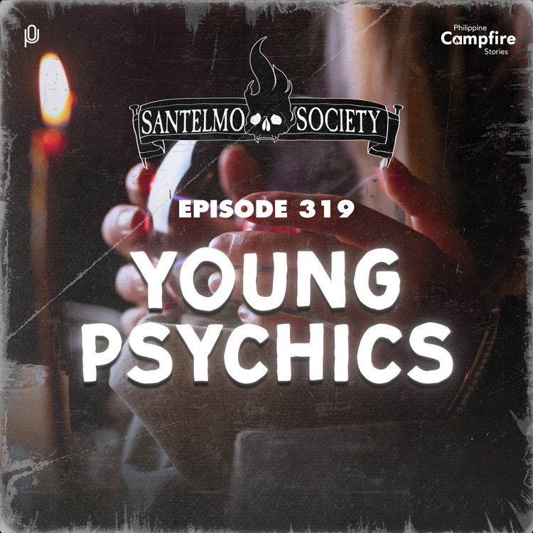 cover art for Ep 319 - Young Psychics (Santelmo Society)