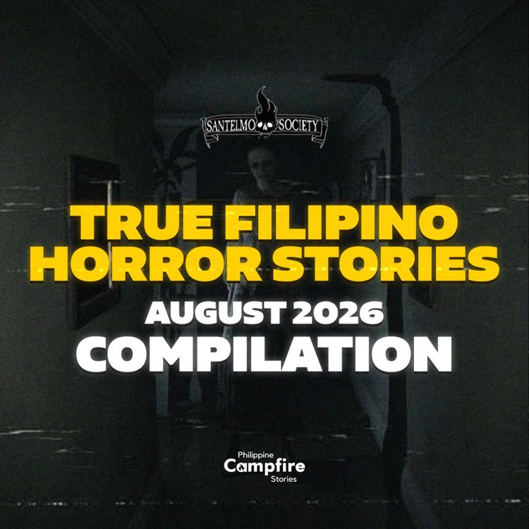 cover art for True Filipino Horror Stories To Fall Asleep To (August 2026)