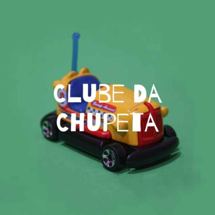 cover art for Farofa, Gkay e Tirulipa - Clube Da Chupeta #025