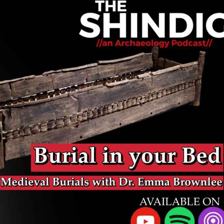 cover art for Early Medieval Bed Burials with Dr. Emma Brownlee