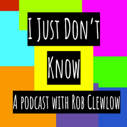 cover art for I Just Don‘t Know