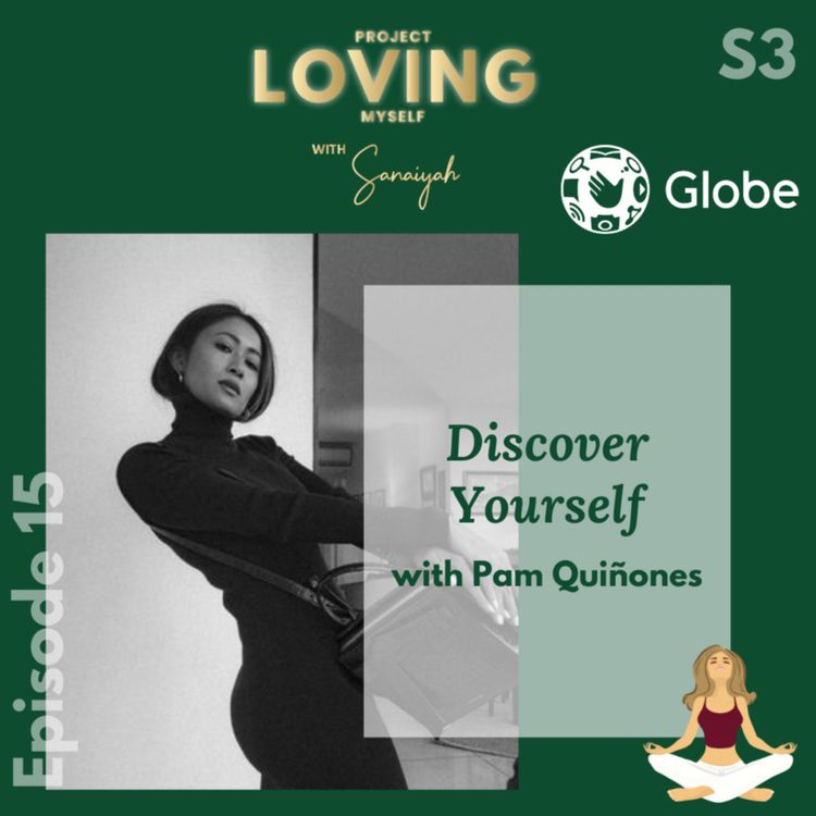 cover art for S3 Ep. 15: Discover Yourself with Pam Quinones 