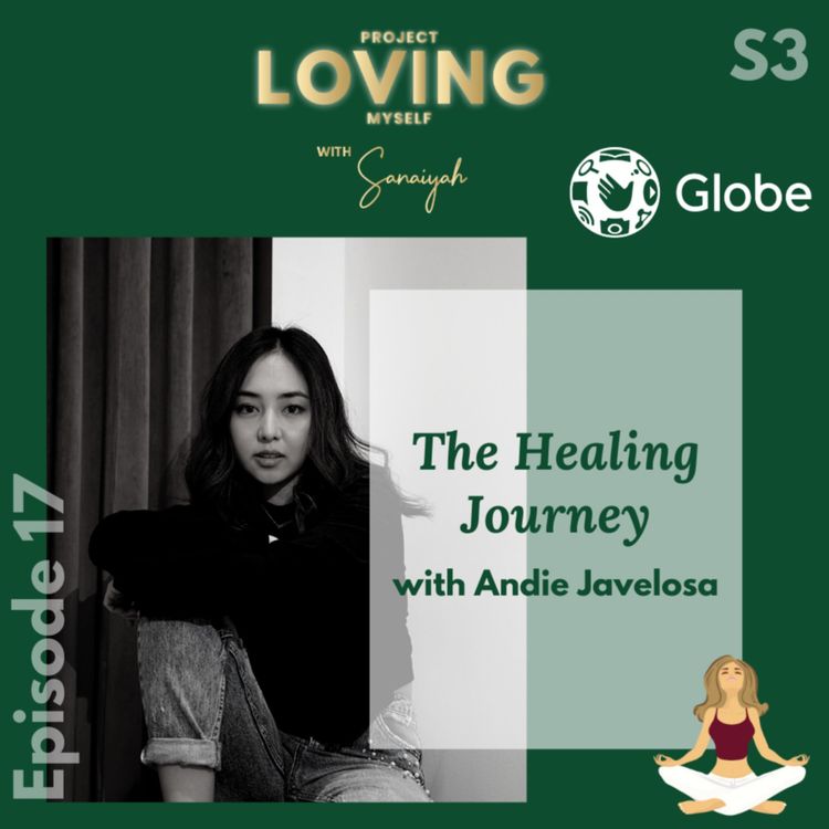 cover art for S3 Ep. 17: The Healing Journey with Andie Javelosa