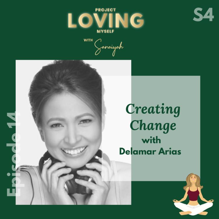 cover art for S4 Ep. 14: Creating Change with Delamar Arias