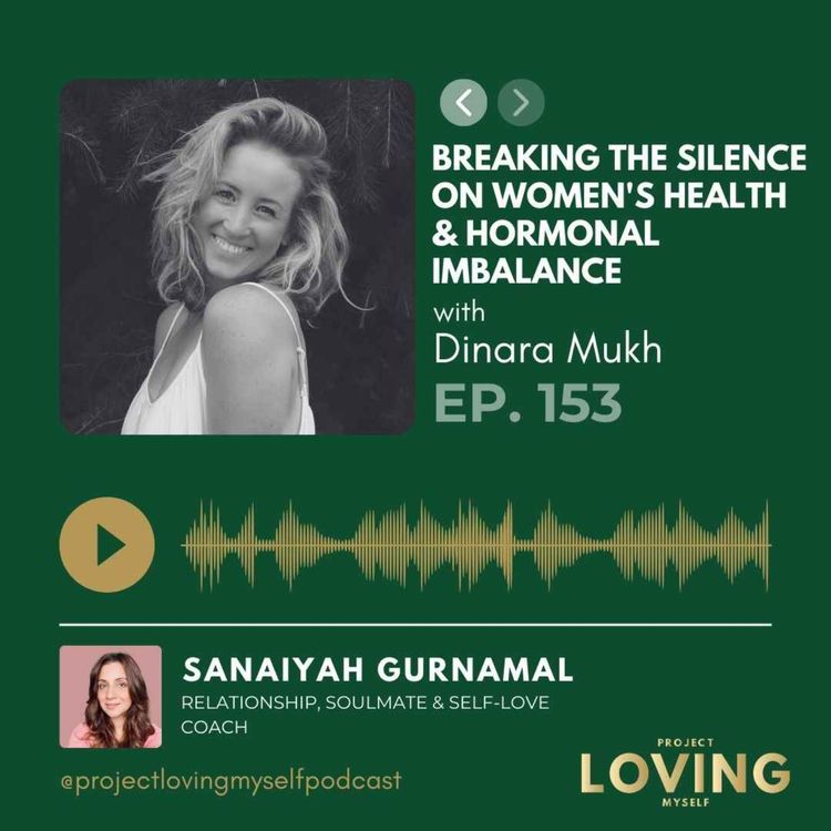 cover art for 153: Breaking the Silence on Women's Health & Hormonal Imbalance